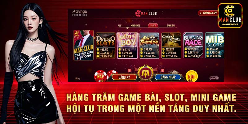 Hàng trăm game bài, slot và mini game đỉnh cao hội tụ trong một nền tảng duy nhất.